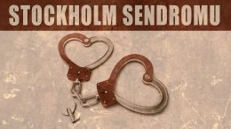 Stockholm Sendromu nedir?